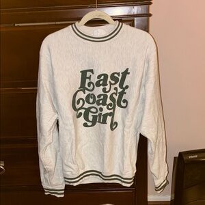 East Coast Girl Champion Sweatshirt